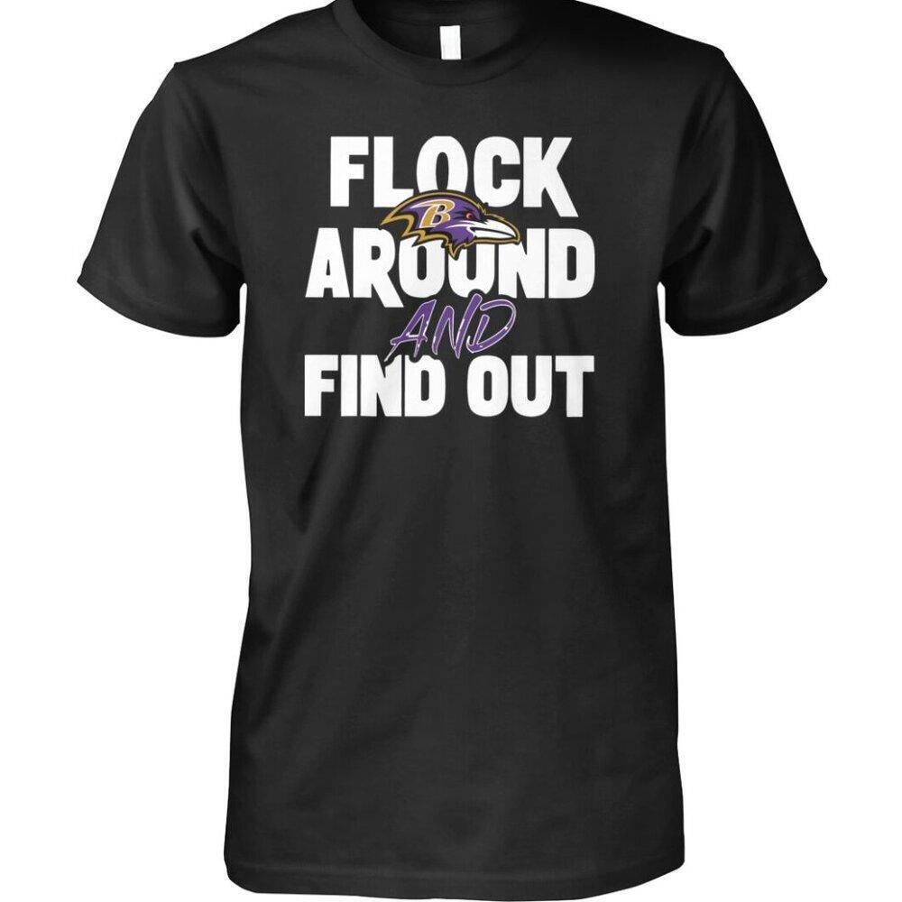 Flock Around And Find Out Baltimore Ravens Football Fan Classic Team Pride